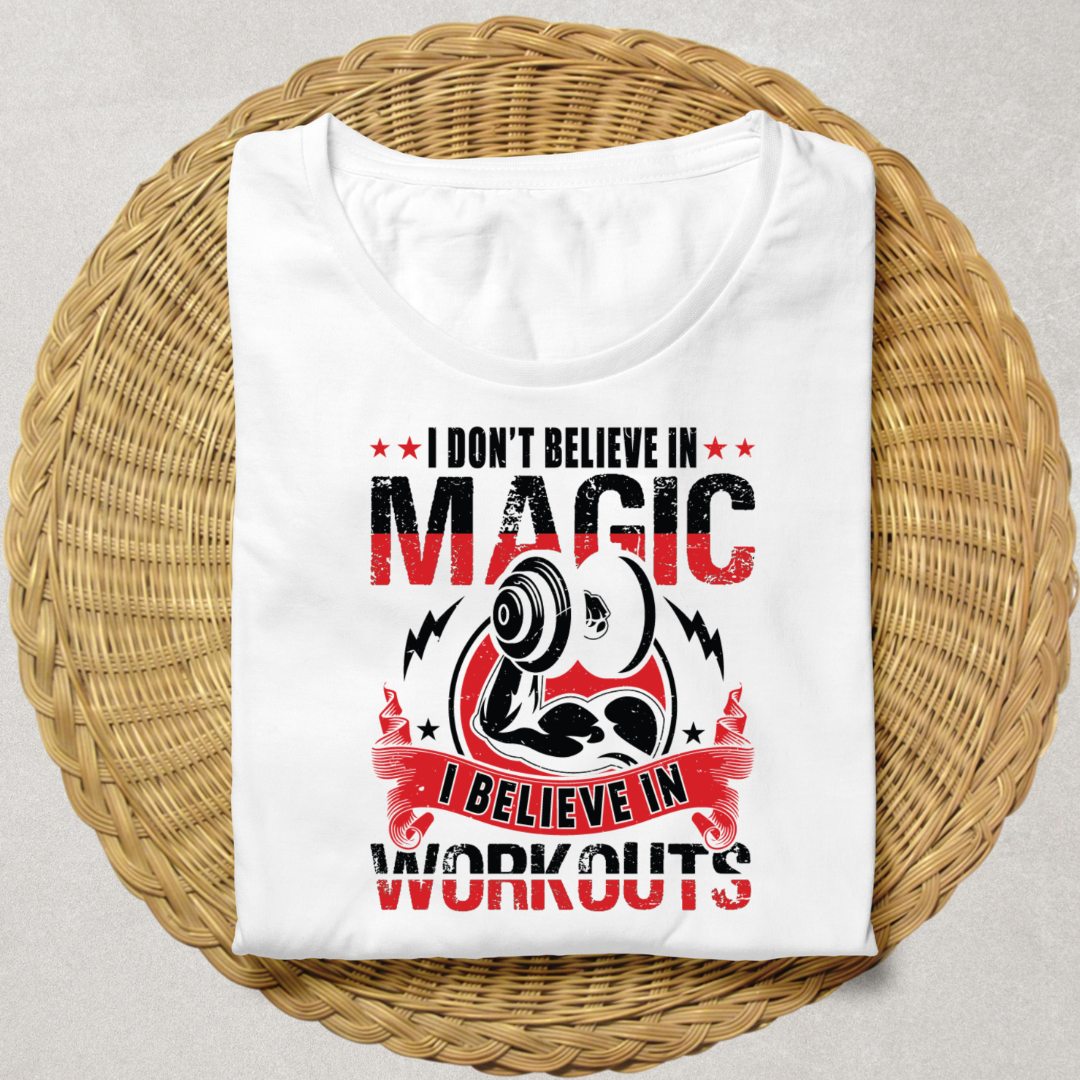 I Believe in Workouts - White