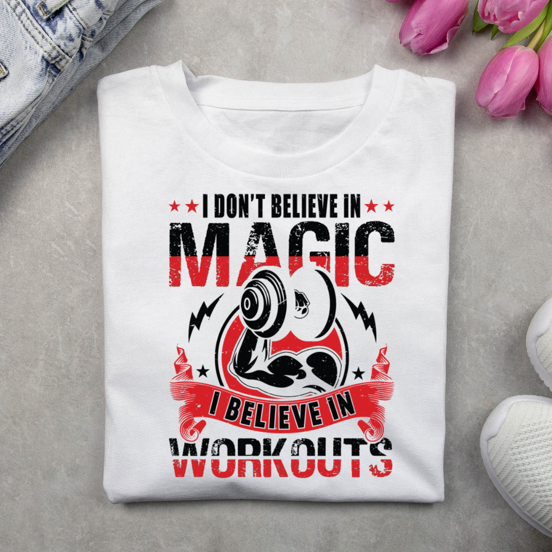 I Believe in Workouts - White